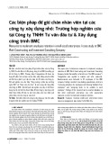 Các biện pháp để giữ chân nhân viên tại các công ty xây dựng nhỏ: Trường hợp nghiên cứu tại Công ty TNHH Tư vấn đầu tư & Xây dựng công trình BMC