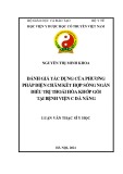 Luận văn Thạc sĩ Y học: Đánh giá tác dụng của phương pháp điện châm kết hợp sóng ngắn điều trị thoái hóa khớp gối tại Bệnh viện C Đà Nẵng