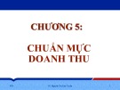 Bài giảng Kế toán quốc tế: Chương 5 - TS. Nguyễn Thị Kim Tuyến