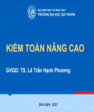 Bài giảng Kiểm toán nâng cao: Chương 1 - TS. Lê Trần Hạnh Phương