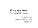 Bài giảng Tâm lý người bệnh phụ giúp thầy thuốc