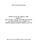 Hướng dẫn phân loại từ Tiếng Việt (Phần 1: Xét ở tiêu chí quan hệ ngữ pháp của tiếng vị trong phạm vi hoạt động của từ): Phần 2