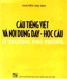 Nội dung dạy học câu ở trường phổ thông  - Câu tiếng Việt: Phần 1 - TS. Nguyễn Thị Thìn