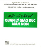 Giáo dục mầm non và một số vấn đề quản lý (In lần thứ 2)