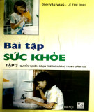 Một số bài tập luyện sức khoẻ (Quyển 1 - Tập 3)