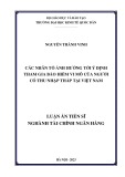 Luận án Tiến sĩ Tài chính ngân hàng: Các nhân tố ảnh hưởng tới ý định tham gia bảo hiểm vi mô của người có thu nhập thấp tại Việt Nam