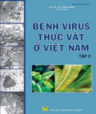 Phòng chống bệnh virus thực vật ở Việt Nam (Tập 2): Phần 1