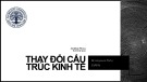 Bài giảng Chính sách phát triển: Bài 2 - Thay đổi cấu trúc kinh tế