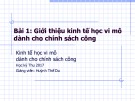 Bài giảng Kinh tế học vi mô dành cho chính sách công: Bài 1 - Giới thiệu kinh tế học vi mô dành cho chính sách công (2017)