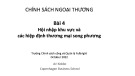 Bài giảng Chính sách ngoại thương: Bài 4 - Ari Kokko