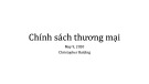 Bài giảng Chính sách thương mại: Nguyên tắc có qua có lại trong khuôn khổ WTO