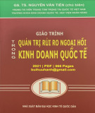 Giáo trình Quản trị rủi ro ngoại hối kinh doanh quốc tế: Phần 1 - GS. TS Nguyễn Văn Tiến