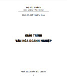 Giáo trình Văn hóa doanh nghiệp: Phần 1 - PGS.TS. Đỗ Thị Phi Hoài