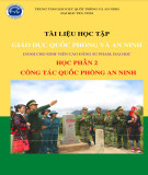 Tài liệu học tập Giáo dục Quốc phòng và An ninh (Học phần 2: Công tác quốc phòng an ninh): Phần 2