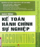 Giáo trình Kế toán hành chính sự nghiệp: Phần 1 - PGS. TS Võ Văn Nhị