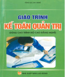 Giáo trình Kế toán quản trị (dùng cho trình độ cao đẳng nghề): Phần 2