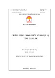 Tóm tắt Luận văn Thạc sĩ Quản lý công: Chất lượng công chức Sở Ngoại vụ tỉnh Đắk Lắk