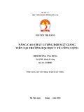 Tóm tắt Luận văn Thạc sĩ Quản lý công: Nâng cao chất lượng đội ngũ giảng viên tại Trường Đại học Y tế công cộng