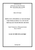 Tóm tắt Luận án Tiến sĩ Luật học: Phòng ngừa tình hình các tội phạm xâm phạm nhân phẩm, danh dự của con người trên địa bàn Thành phố Hồ Chí Minh