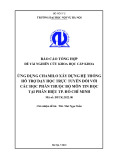 Đề tài nghiên cứu khoa học: Ứng dụng Chamilo xây dựng hệ thống hỗ trợ dạy học trực tuyến đối với các học phần thuộc bộ môn Tin học tại Phân hiệu TP. Hồ Chí Minh