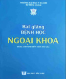 Bài giảng Bệnh học ngoại khoa (Dành cho sinh viên năm thứ sáu): Phần 2