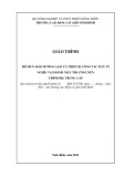 Giáo trình Bảo dưỡng gầm và thiết bị công tác máy ủi (Nghề: Vận hành máy thi công nền - Trung Cấp) - Trường Cao đẳng Cơ giới Ninh Bình (2021)