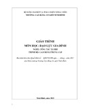 Giáo trình Bạo lực gia đình (Nghề: Công tác xã hội - CĐ/TC) - Trường Cao đẳng Cơ giới Ninh Bình (2021)