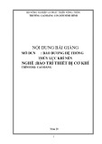 Giáo trình Bảo dưỡng hệ thống thuỷ lực khí nén (Nghề: Bảo trì thiết bị cơ khí - Cao đẳng) - Trường Cao đẳng Cơ giới Ninh Bình (2021)