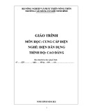 Giáo trình Cung cấp điện (Nghề: Điện dân dụng - Cao đẳng) - Trường Cao đẳng Cơ giới Ninh Bình (2021)