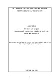 Giáo trình Cây ăn quả (Nghề: Trồng trọt và bảo vệ thực vật - Trung cấp) - Trường Trung cấp Trường Sơn, Đắk Lắk