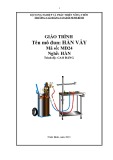 Giáo trình Hàn vẫy (Nghề: Hàn - Cao đẳng) - Trường Cao đẳng Cơ giới Ninh Bình (2021)