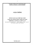 Giáo trình Bàn giao thiết bị cơ khí (Nghề: Bảo trì hệ thống thiết bị cơ khí - CĐ/TC) - Trường Cao đẳng Cơ giới Ninh Bình (2021)