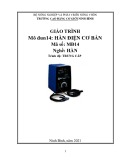 Giáo trình Hàn điện cơ bản (Nghề: Hàn - Trung cấp) - Trường Cao đẳng Cơ giới Ninh Bình (2021)