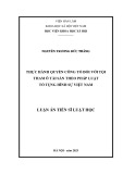 Luận án Tiến sĩ Luật học: Thực hành quyền công tố đối với tội tham ô tài sản theo pháp luật tố tụng hình sự Việt Nam