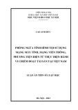 Luận án Tiến sĩ Luật học: Phòng ngừa tình hình tội sử dụng mạng máy tính, mạng viễn thông, phương tiện điện tử thực hiện hành vi chiếm đoạt tài sản tại Việt Nam