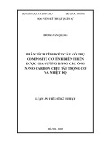 Luận án Tiến sĩ Kỹ thuật: Phân tích tĩnh kết cấu vỏ trụ composite cơ tính biến thiên được gia cường bằng các ống nano carbon chịu tải trọng cơ và nhiệt độ