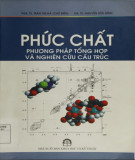 Phương pháp tổng hợp cấu trúc phức chất: Phần 2