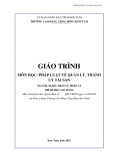 Giáo trình Pháp luật về quản lý, thanh lý tài sản (Nghề: Dịch vụ pháp lý - Cao đẳng) - Trường Cao đẳng Cộng đồng Kon Tum