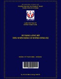 Luận án Tiến sĩ Kỹ thuật điện: Sử dụng logic mờ điều khiển động cơ không đồng bộ