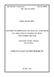 Tóm tắt Luận án Tiến sĩ Kinh tế: Giải pháp tài chính nâng cao năng lực cạnh tranh của Tổng công ty Cổ phần xây dựng Công nghiệp Việt Nam