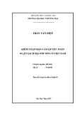 Tóm tắt Luận án tiến sĩ kinh tế: Kiểm toán báo cáo quyết toán ngân sách địa phương ở Việt Nam