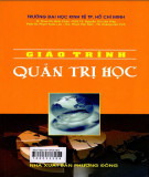 Giáo trình Quản trị học: Phần 1 - TS. Phan Thị Minh Châu