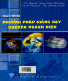 Giáo trình Phương pháp giảng dạy chuyên ngành điện: Phần 2 - ThS. Nguyễn Trọng Thắng