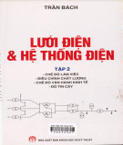 Chế độ làm việc của lưới điện và hệ thống điện (Tập 2): Phần 2