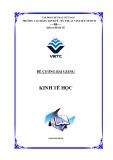 Đề cương bài giảng Kinh tế học - Trường Cao đẳng Kinh tế-Kỹ thuật VinaTex TP. HCM