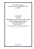 Giáo trình Bảo dưỡng và sửa chữa cơ cấu trục khuỷu - thanh truyền và bộ phận cố định của động cơ 1 (Nghề: Công nghệ ô tô - Trung cấp) - Trường TCN Đông Sài Gòn