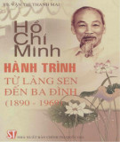 Ebook Hồ Chí Minh hành trình từ làng sen đến Ba Đình (1890-1969): Phần 2