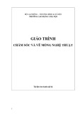 Giáo trình Chăm sóc và vẽ móng nghệ thuật - Trường Cao đẳng Y Hà Nội