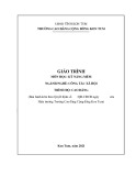 Giáo trình Kỹ năng mềm (Nghề: Công tác xã hội - Cao đẳng) - Trường Cao đẳng Cộng đồng Kon Tum