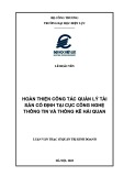 Luận văn Thạc sĩ Quản trị kinh doanh: Hoàn thiện công tác quản lý tài sản cố định tại Cục Công nghệ thông tin và Thống kê Hải quan